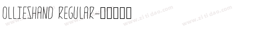 OlliesHand Regular字体转换